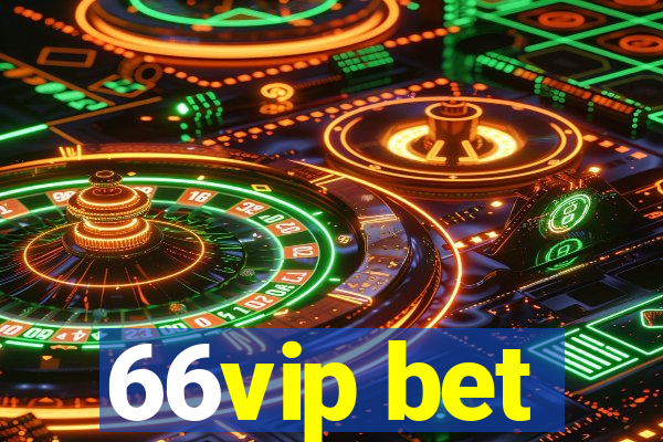 66vip bet